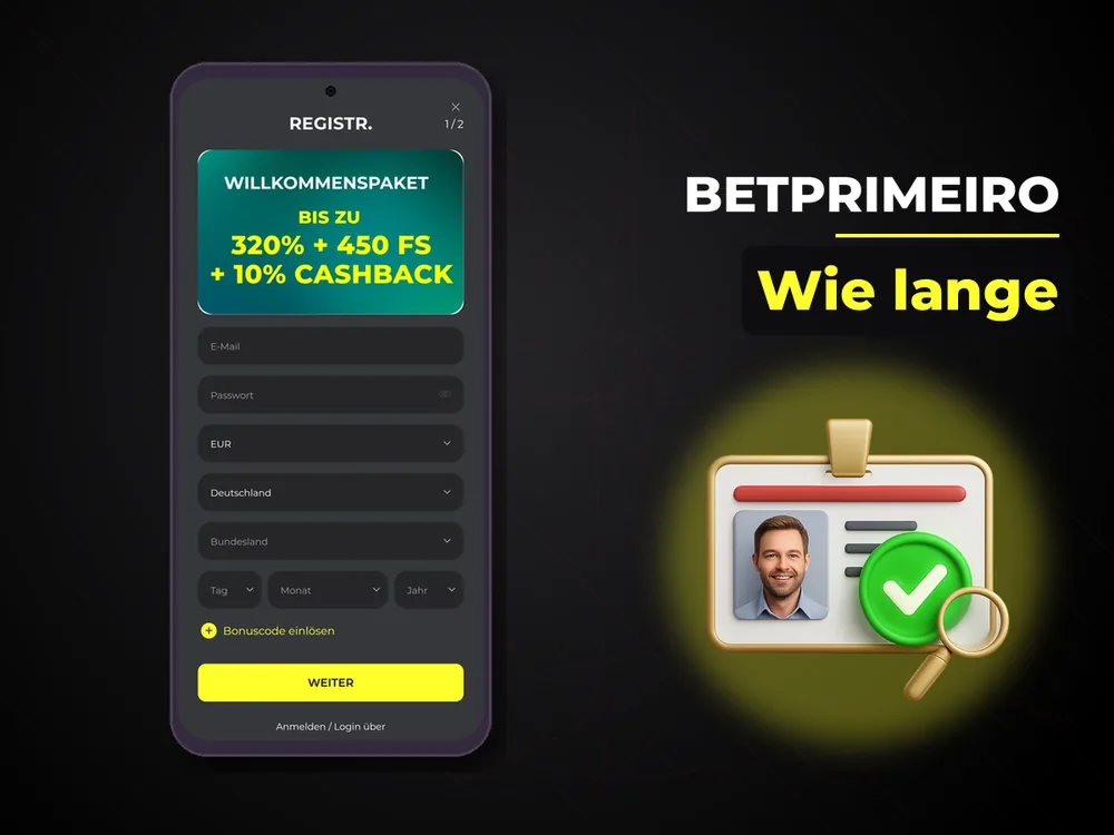 Betprimeiro - Wie lange